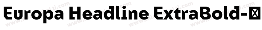 Europa Headline ExtraBold字体转换